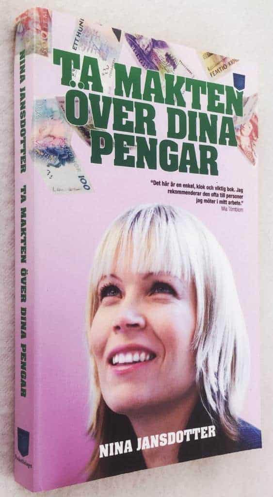 Nina Jansdotter : Ta makten över dina pengar