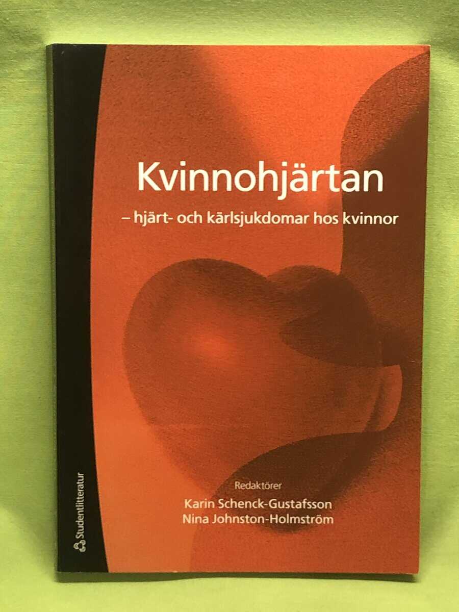 Nina Johnston-Holmström Karin Schenk-Gustafsson : Kvinnohjärtan