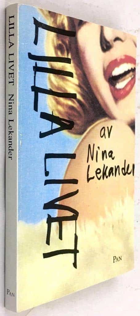 Nina Lekander : Lilla livet