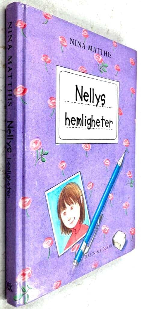 Nina Matthis : Nellys hemligheter