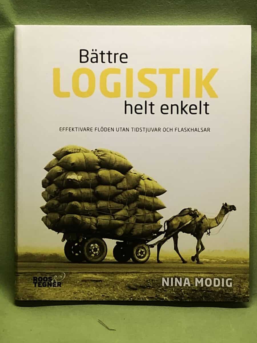 Nina Modig : Bättre logistik helt enkelt