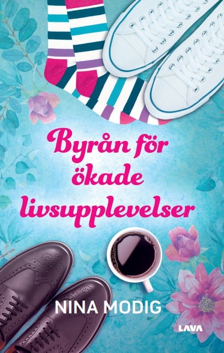 Nina Modig : Byrån för ökade livsupplevelser
