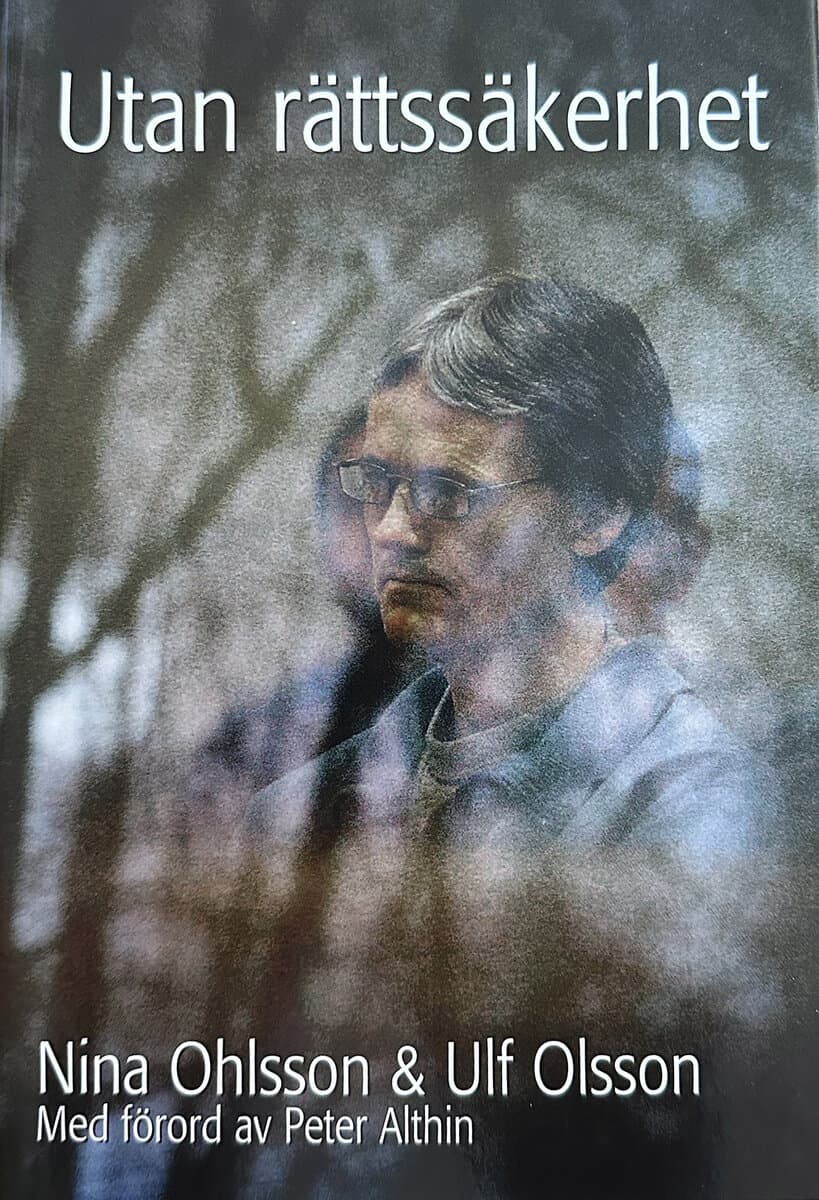 Nina Ohlsson : Utan rättssäkerhet