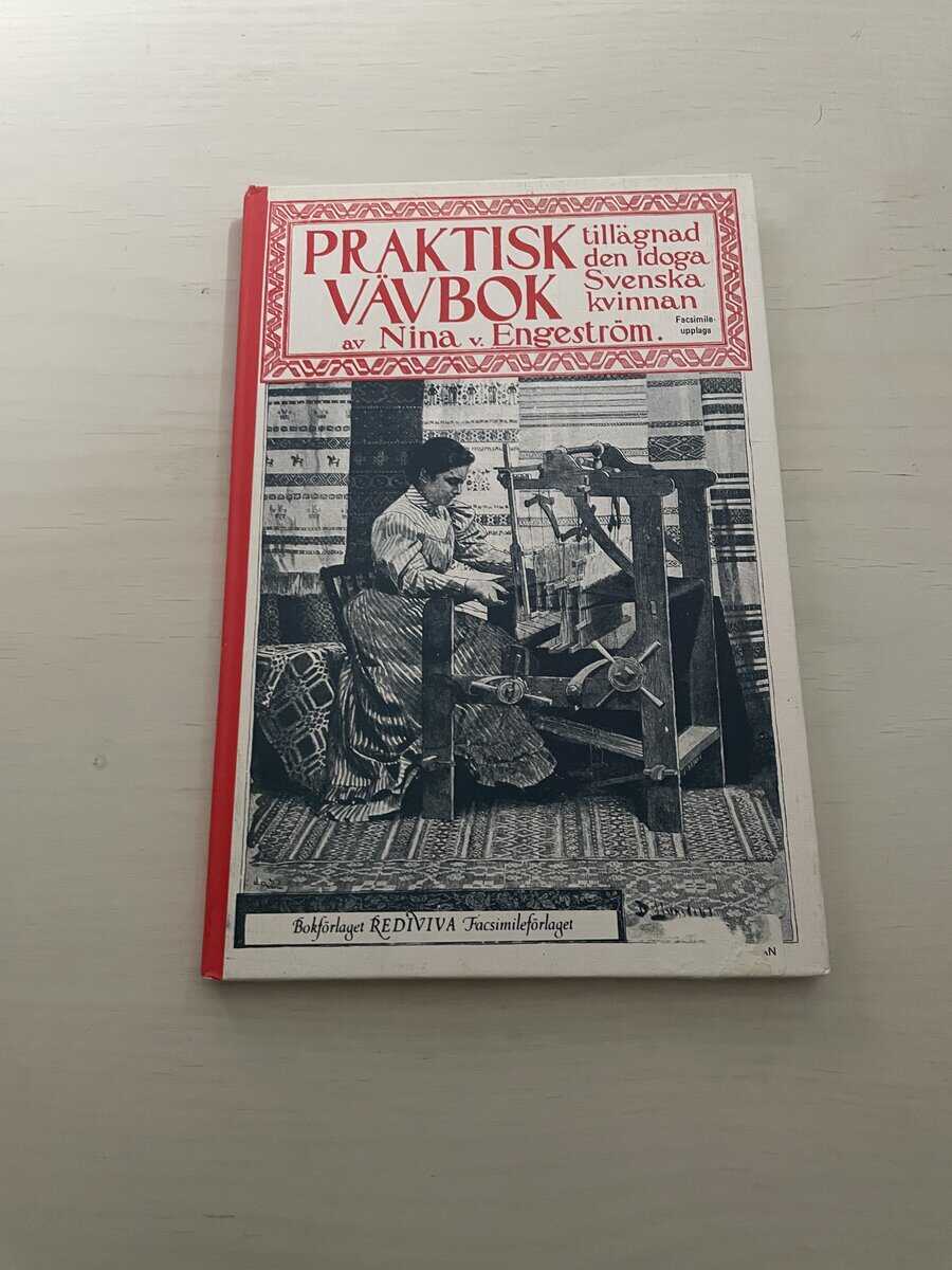 Nina von Engeström : Praktisk vävbok