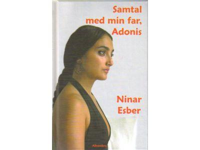 Ninar Esber : Samtal med min far, Adonis