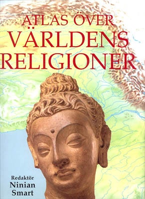 Ninian Smart : Atlas över världens religioner