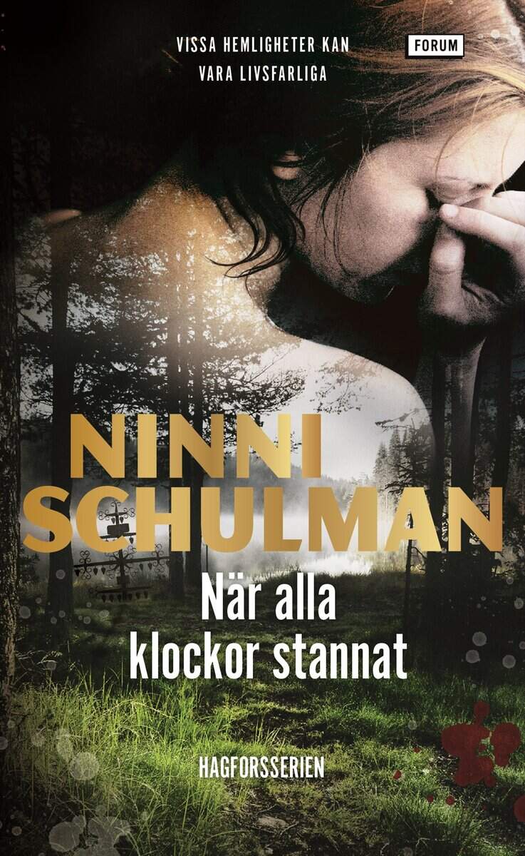 Ninni Schulman : När alla klockor stannat