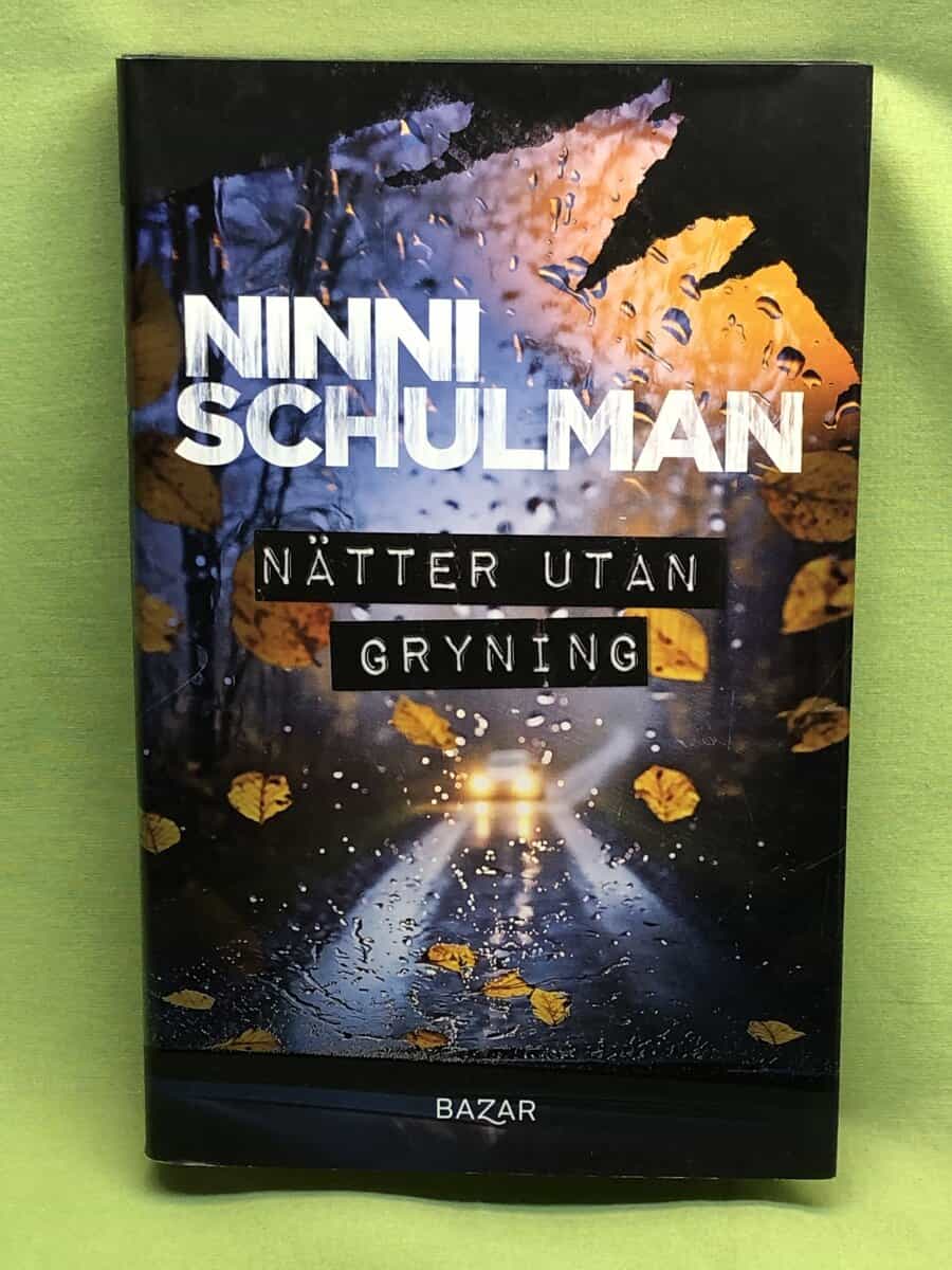 Ninni Schulman : Nätter utan gryning