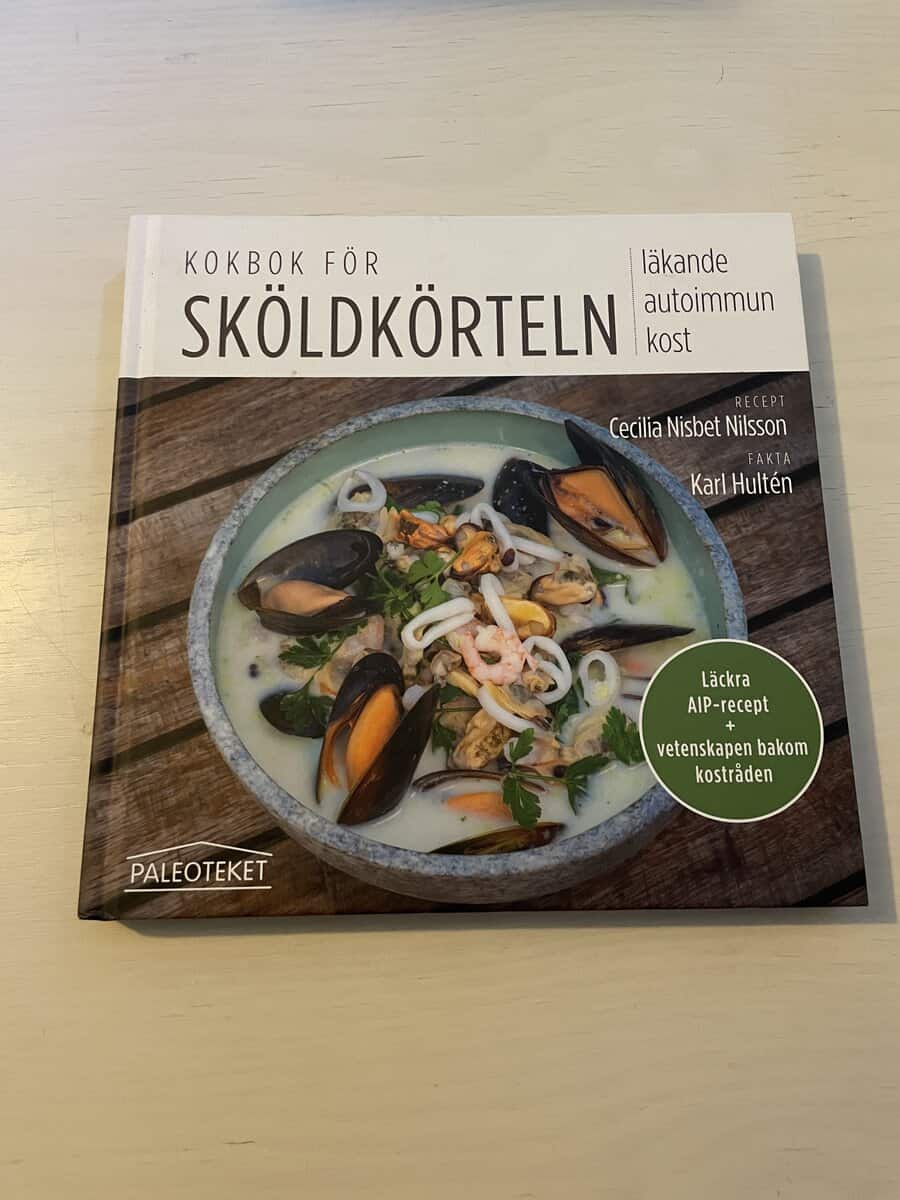 Nisbet Nilsson, Cecilia, Hultén, Karl : Kokbok för sköldkörteln