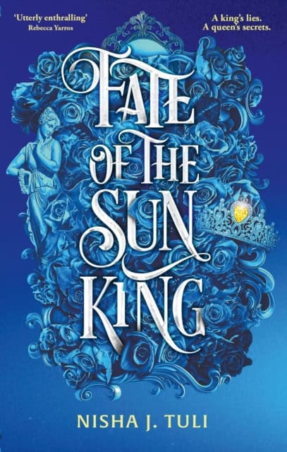 Nisha J. Tuli : Fate of the Sun King