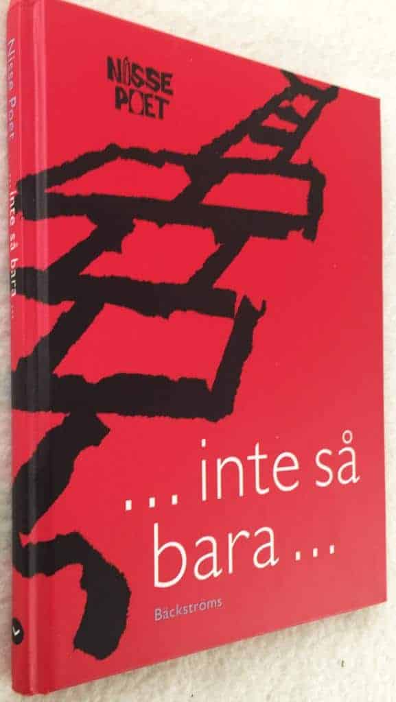 Nisse Poet : ... inte så bara...