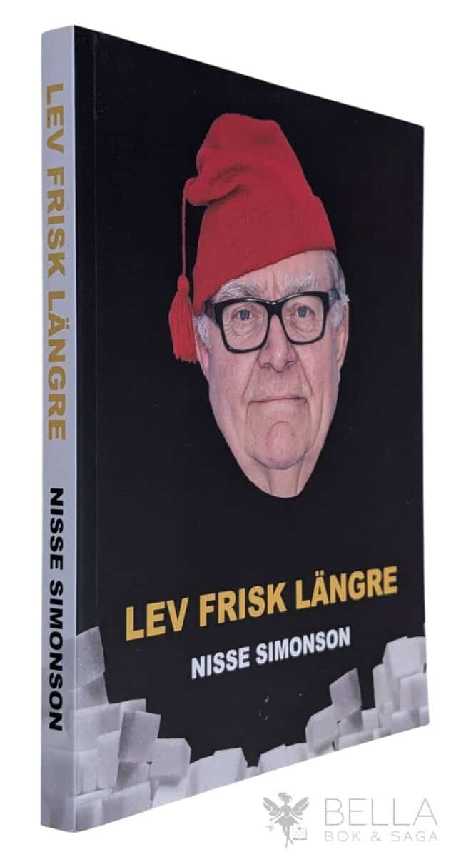 Nisse Simonson : Lev frisk längre