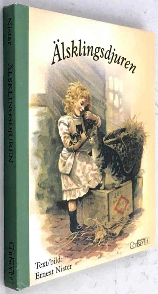 Nister, Ernest ; Gripe, Camilla : Älsklingsdjuren
