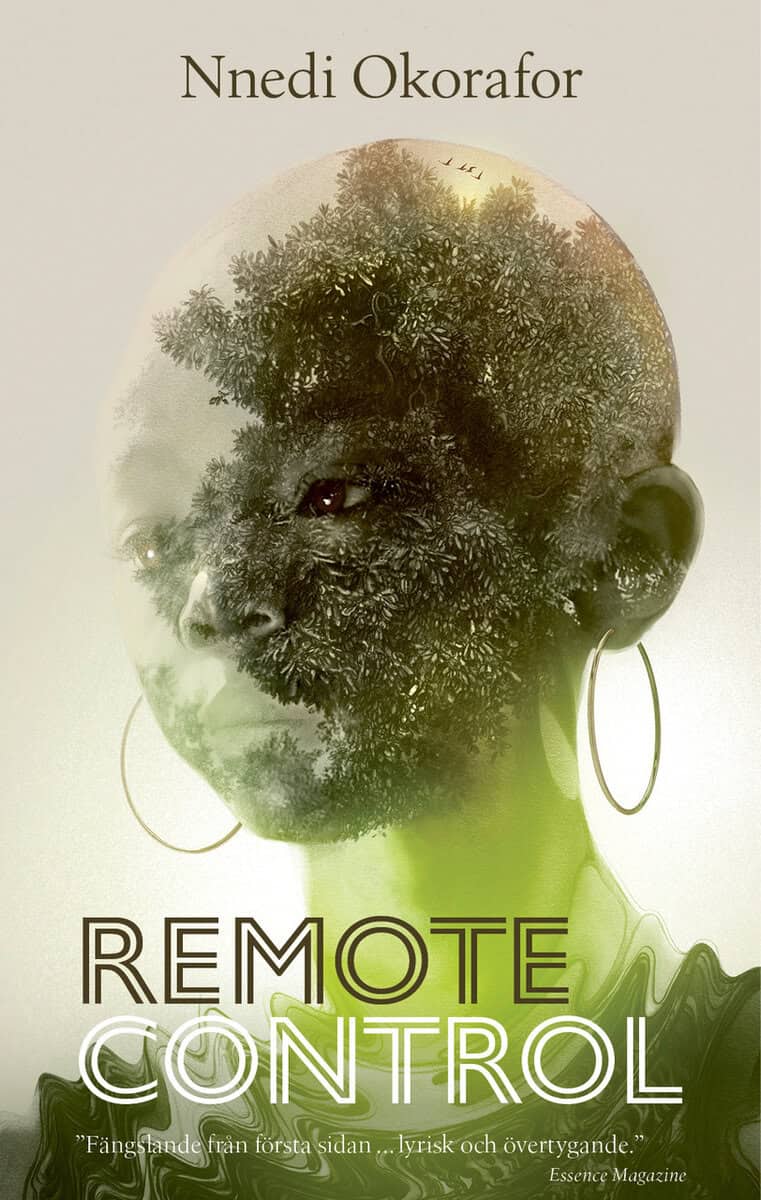Nnedi Okorafor : Remote Control