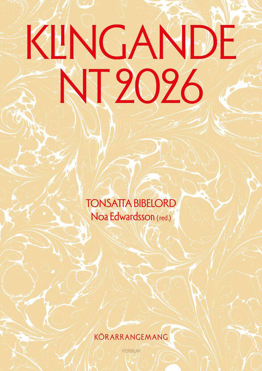 Noa Edwardsson : Klingande NT 2026 - tonsatta bibelord - kör