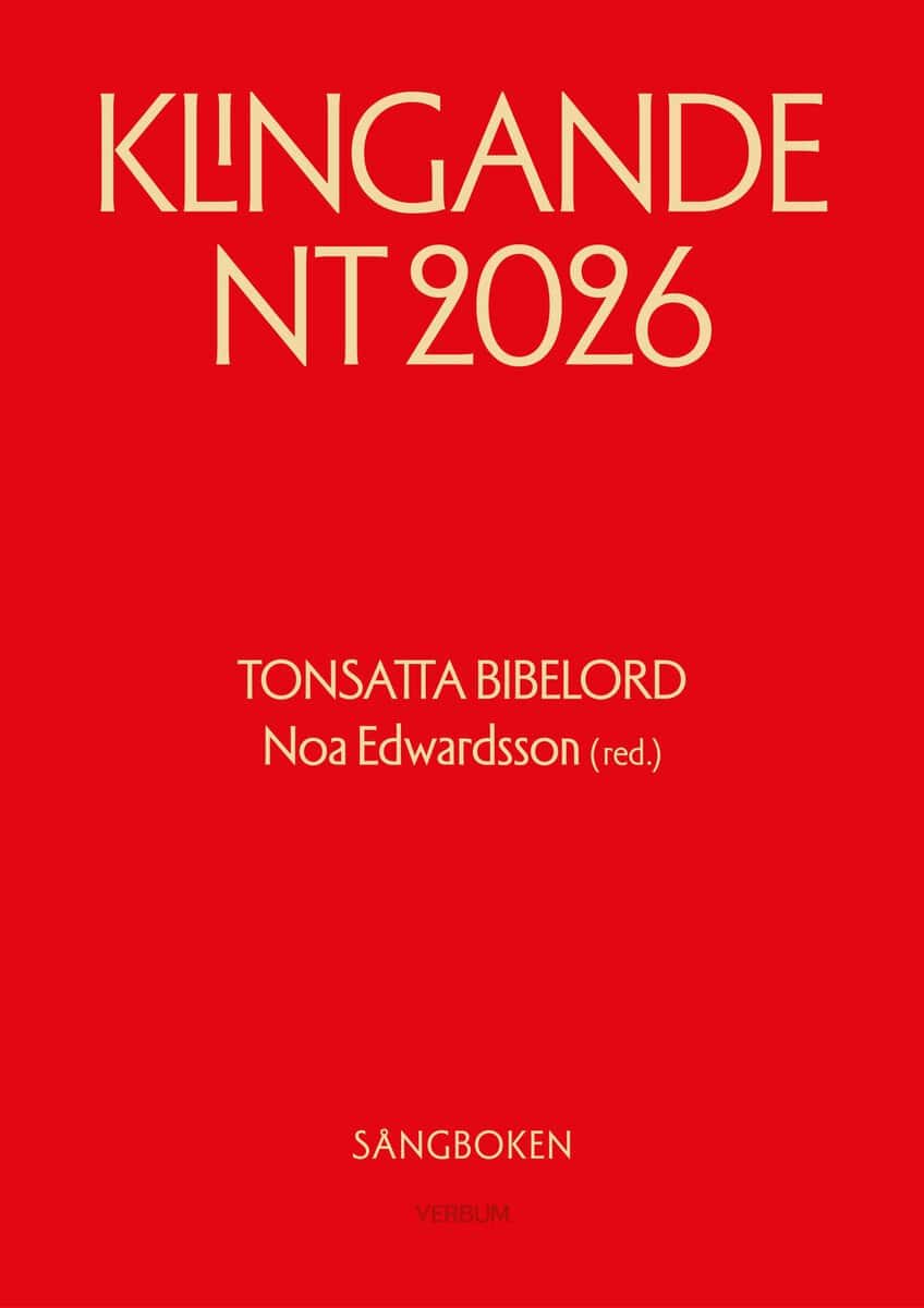 Noa Edwardsson : Klingande NT 2026 - tonsatta bibelord - sångbok