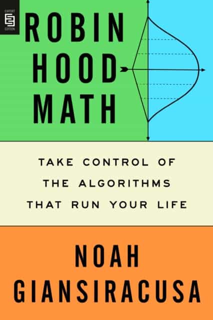 Noah Giansiracusa : Robin Hood Math