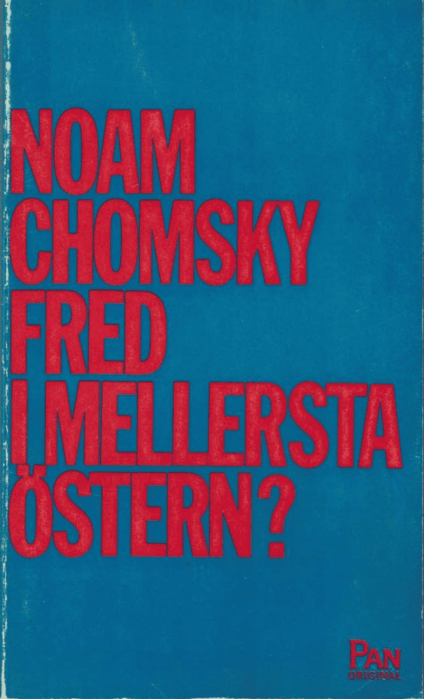 Noam Chomsky : Fred i Mellersta Östern?