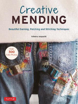 Noguchi : Creative mending