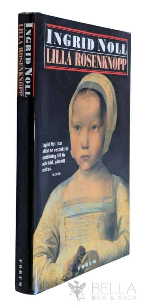 Noll, Ingrid ; Sporrong, Dorothee : Lilla rosenknopp