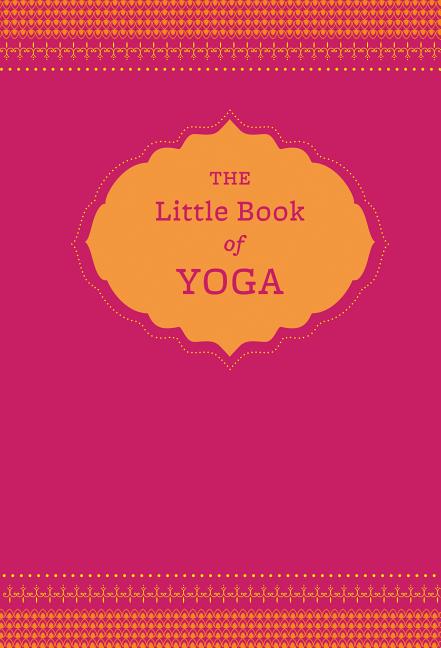 Nora Isaacs : Little book of yoga