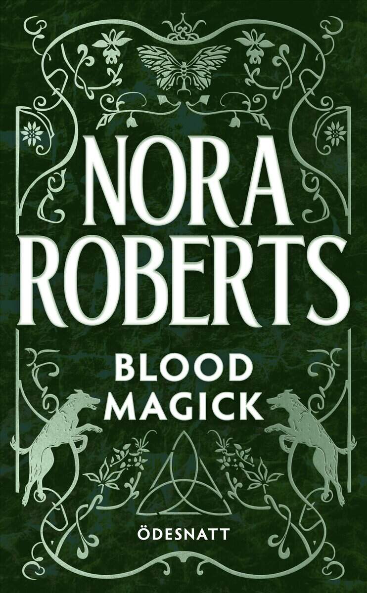Nora Roberts : Blood Magick (svensk utgåva) : Ödesnatt