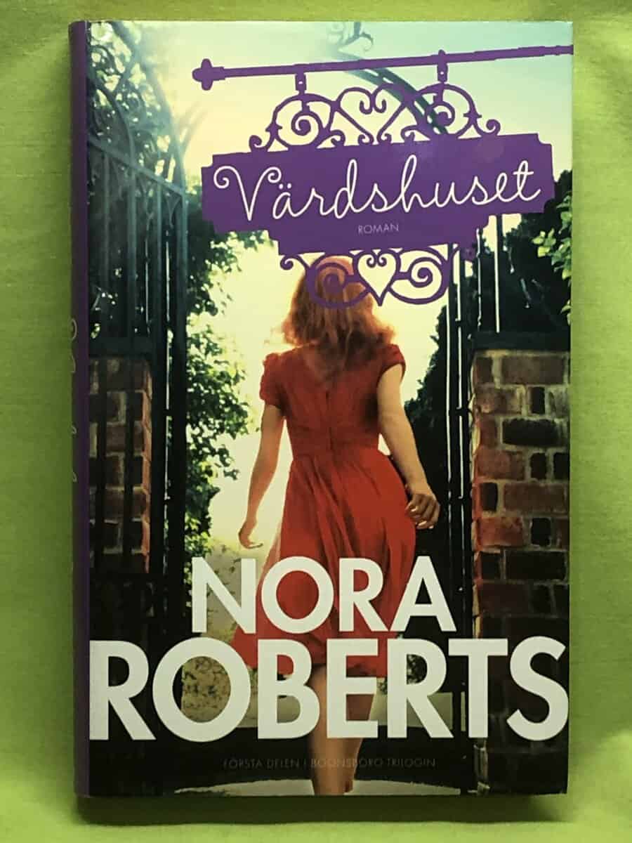 Nora Roberts : Boonsboro trilogin del 1