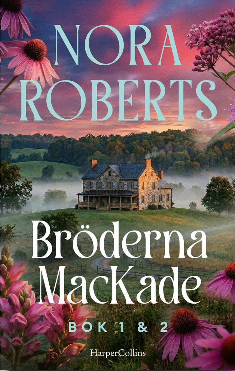 Nora Roberts : Bröderna MacKade Bok 1 & 2