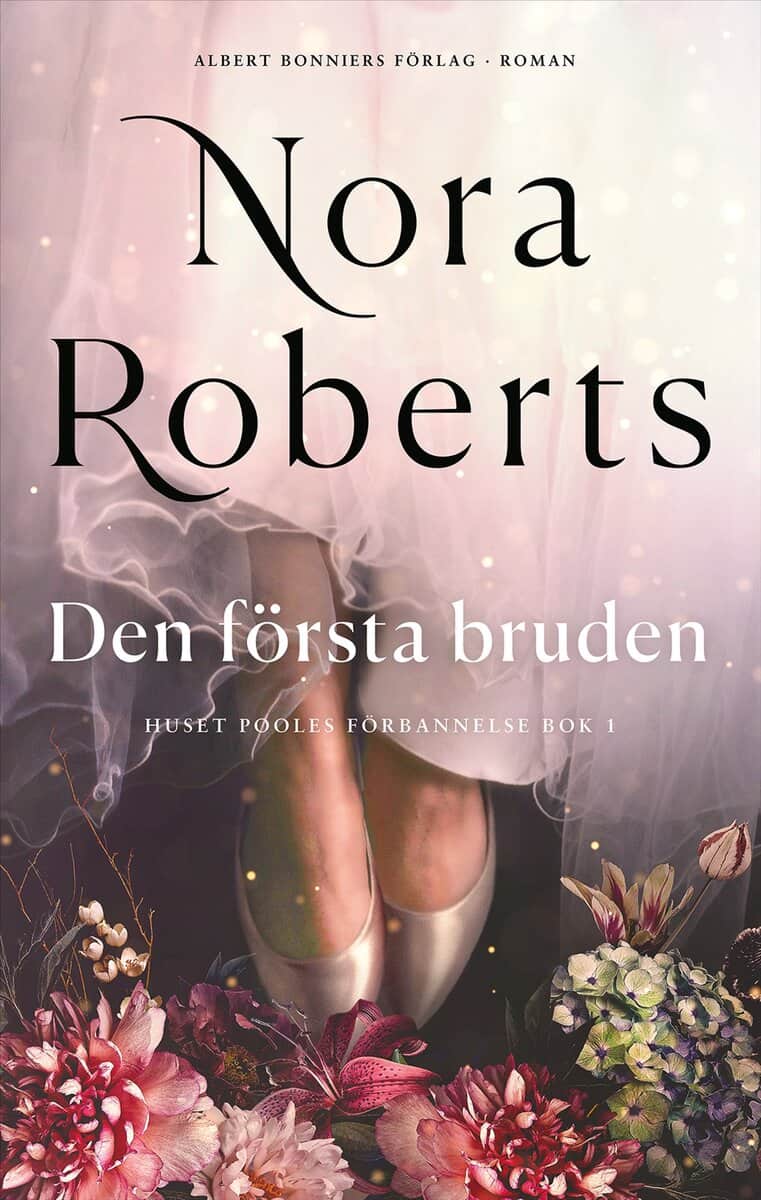 Nora Roberts : Den första bruden
