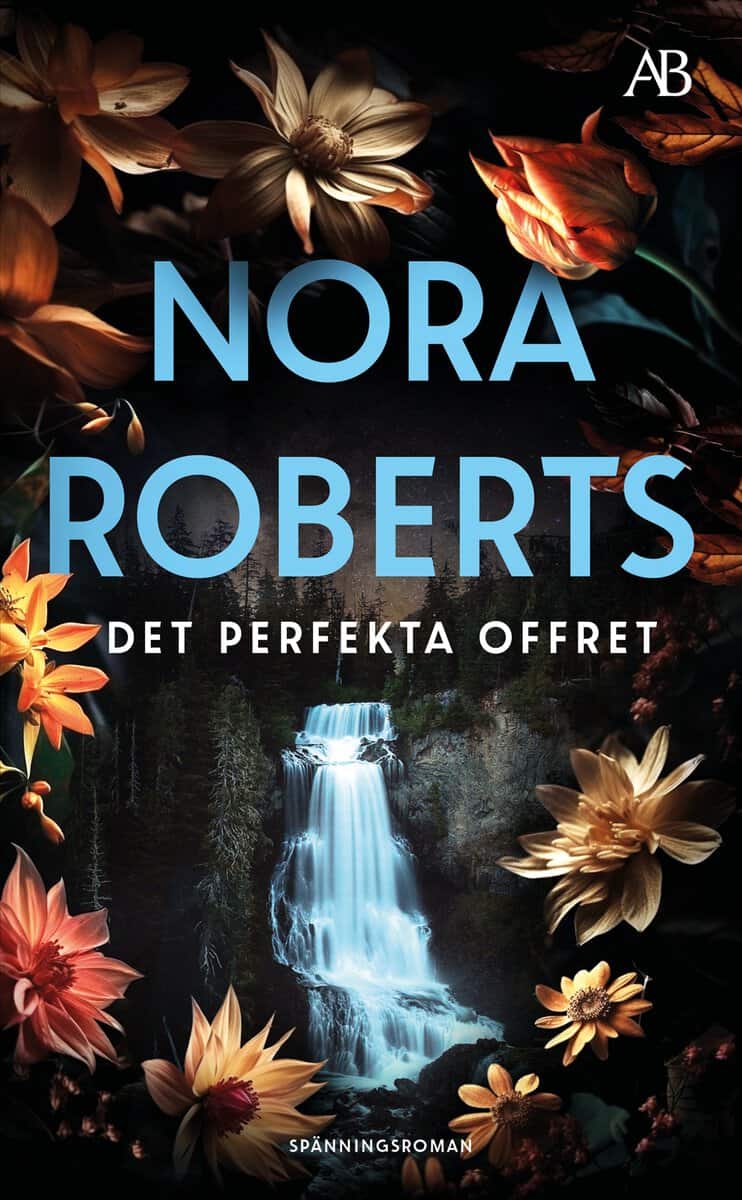 Nora Roberts : Det perfekta offret