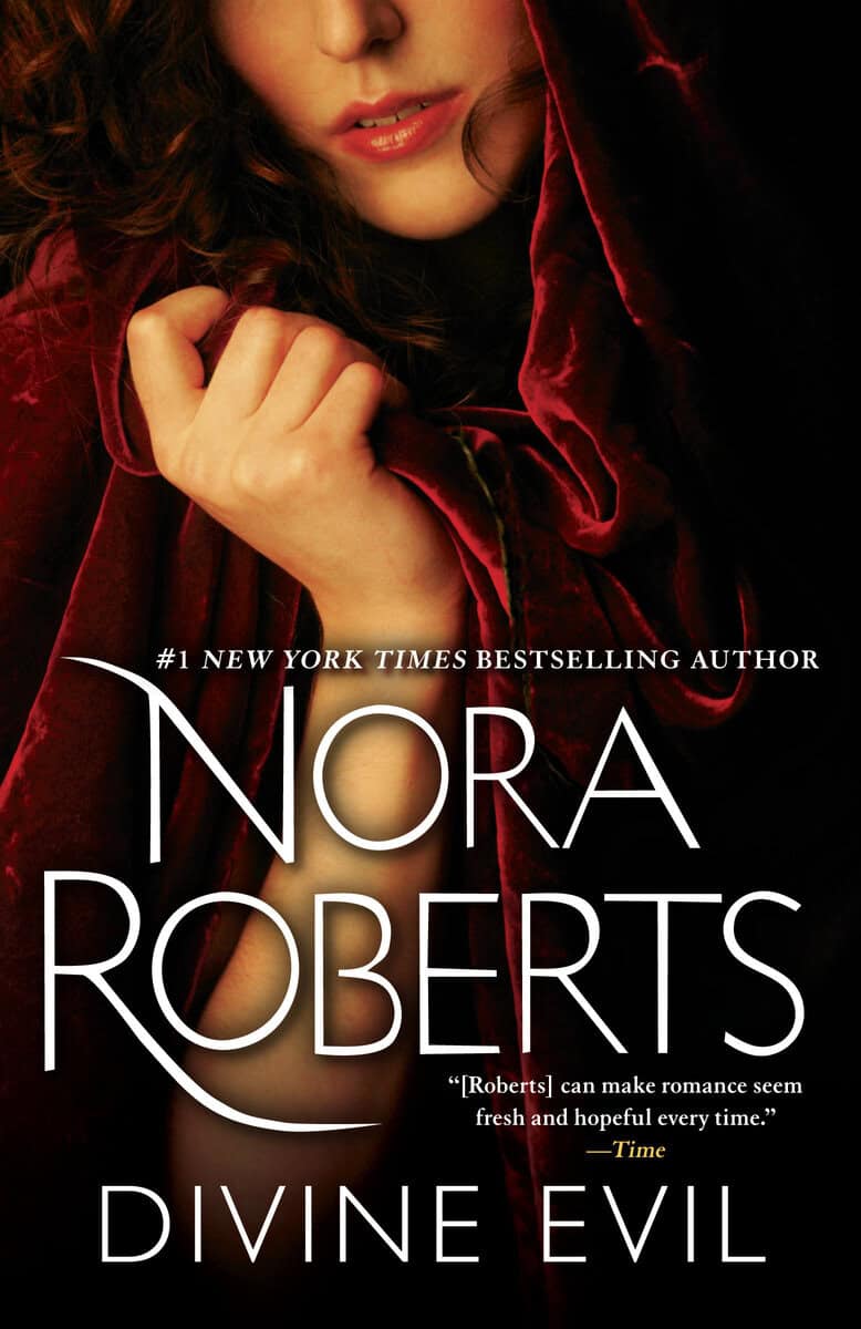 Nora Roberts : Divine Evil