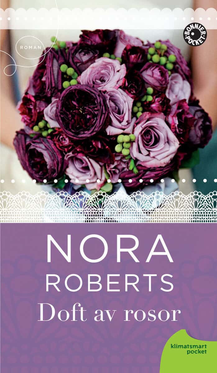 Nora Roberts : Doft av rosor