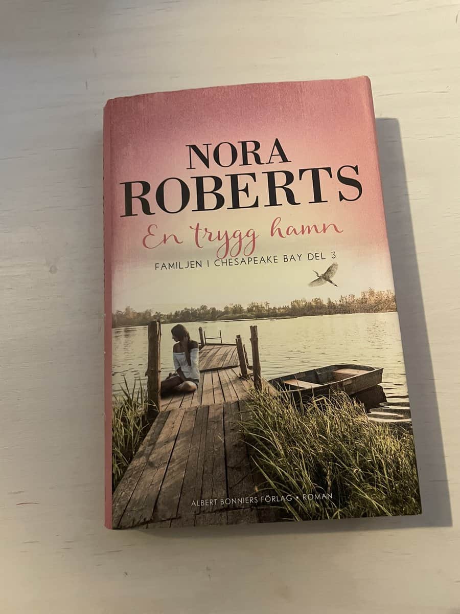 Nora Roberts : En trygg hamn