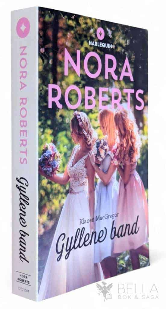 Nora Roberts : Gyllene band - Klanen MacGregor