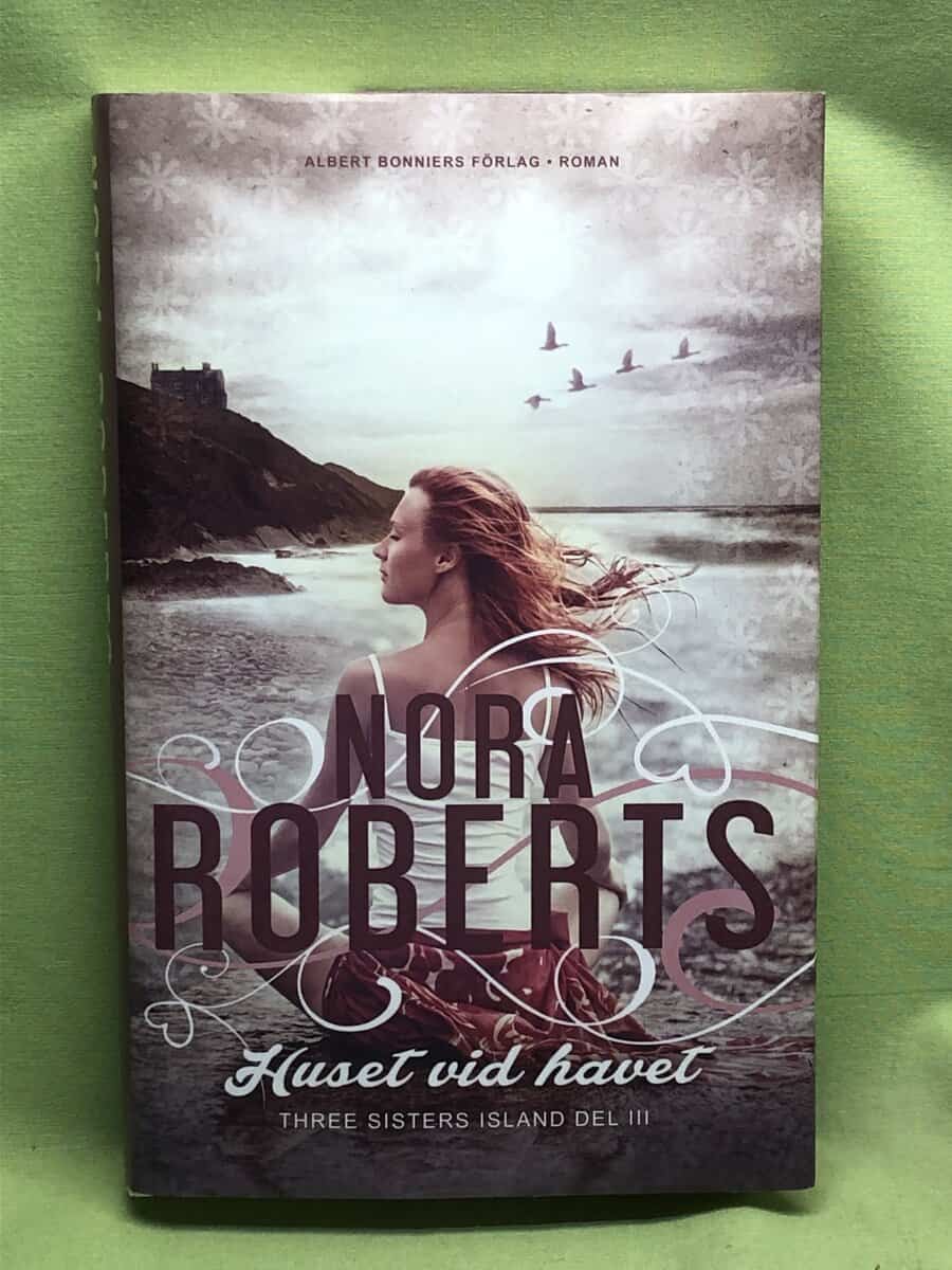 Nora Roberts : Huset vid havet