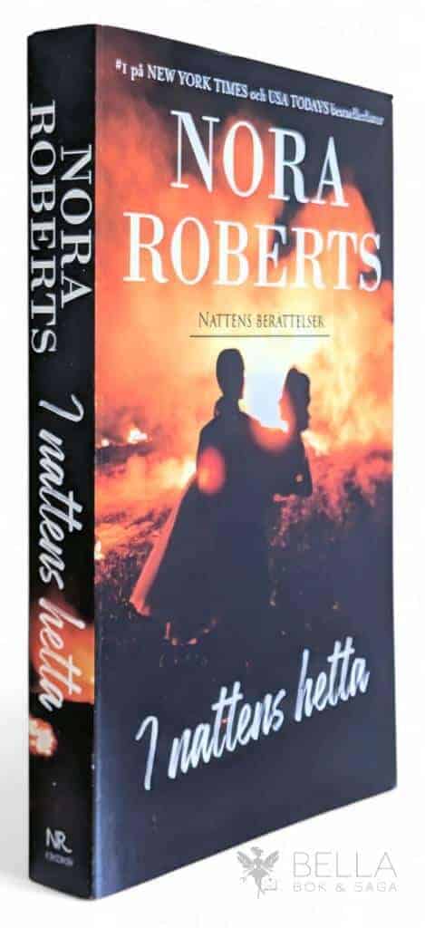 Nora Roberts : I nattens hetta - Nattens berättelser