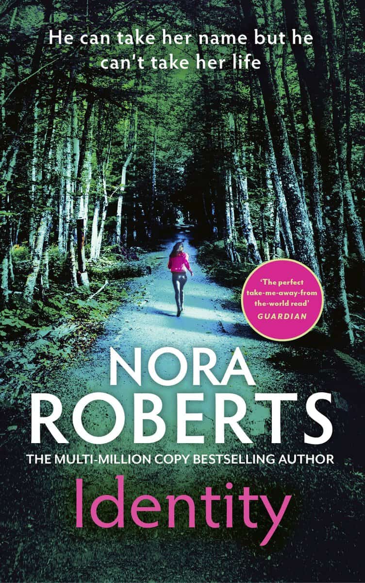Nora Roberts : Identity