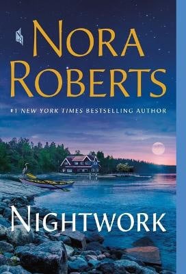 Nora Roberts : Nightwork