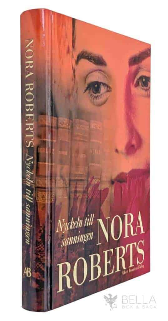 Nora Roberts : Nyckeln till sanningen