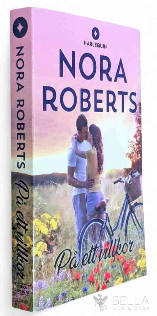 Nora Roberts : På ett villkor