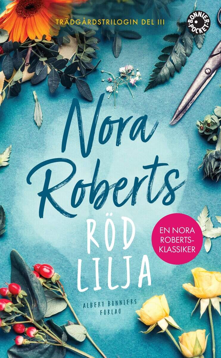 Nora Roberts : Röd lilja