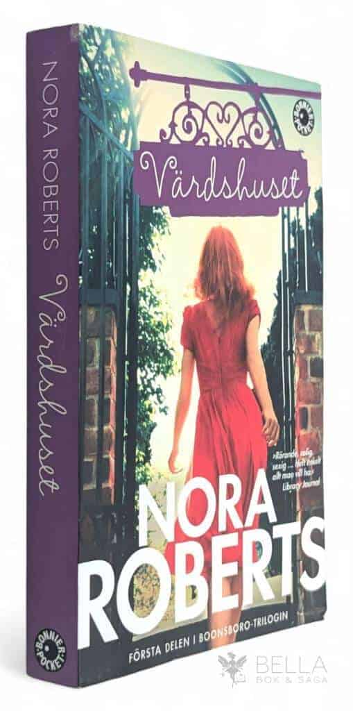Nora Roberts : Värdshuset - Boonsboro-trilogin - Bok 1