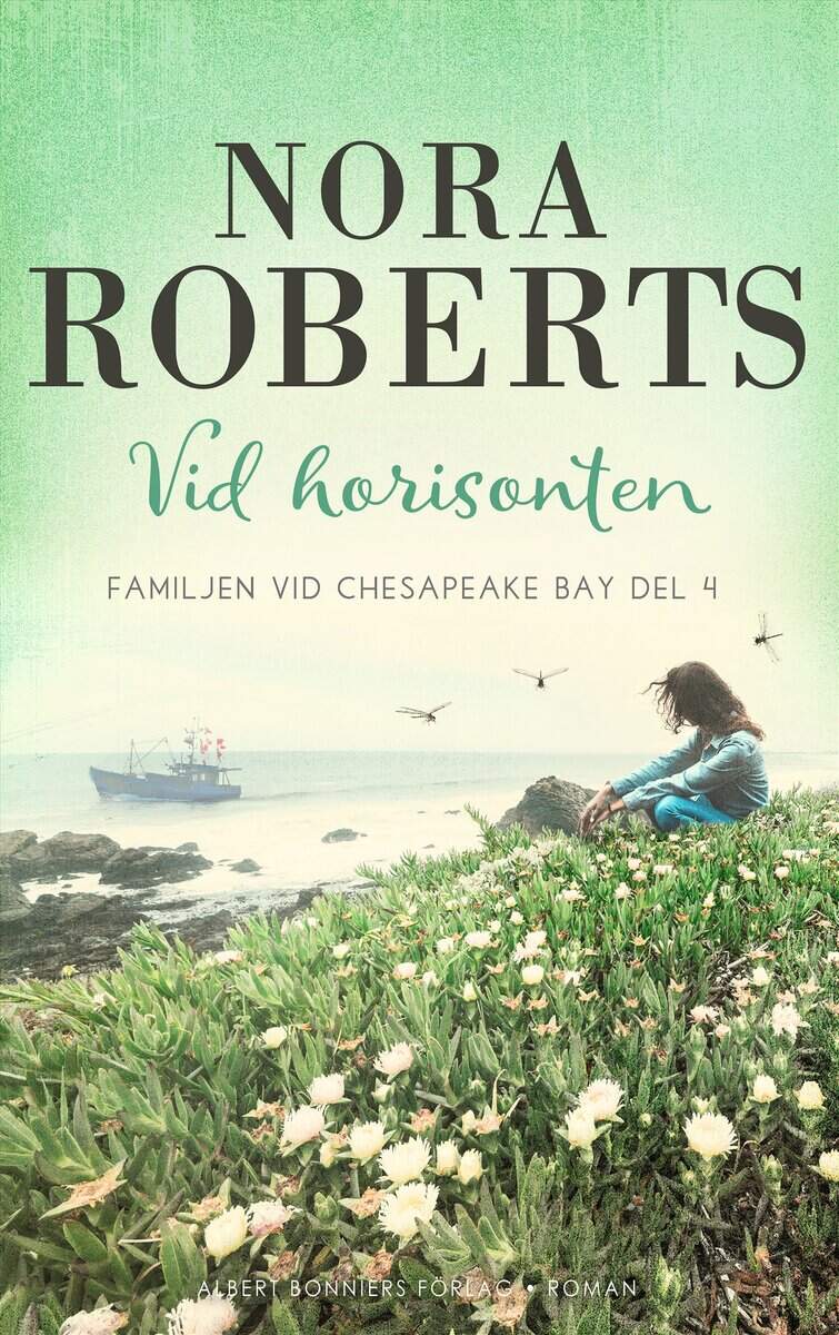 Nora Roberts : Vid horisonten