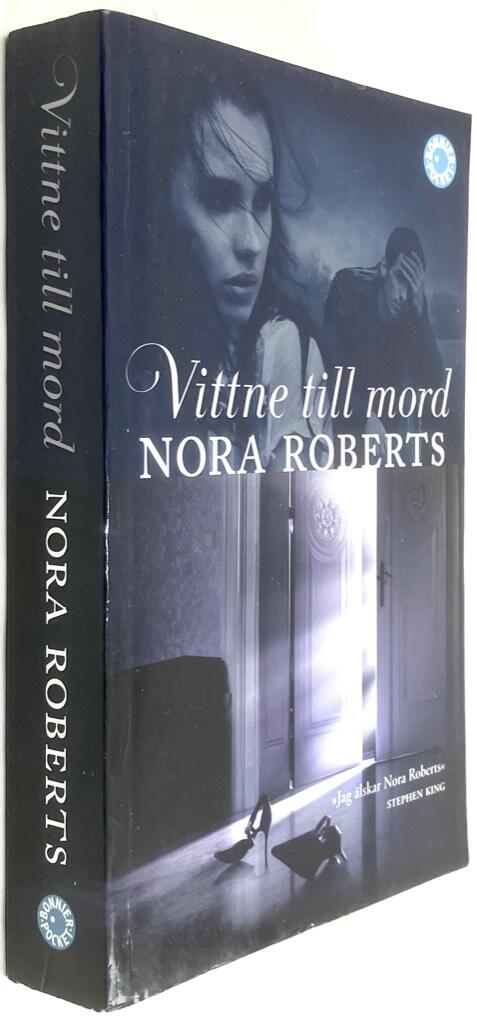 Nora Roberts : Vittne till mord