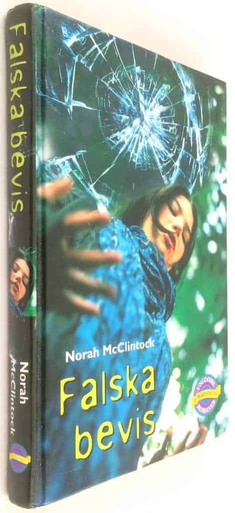 Norah McClintock : Falska bevis