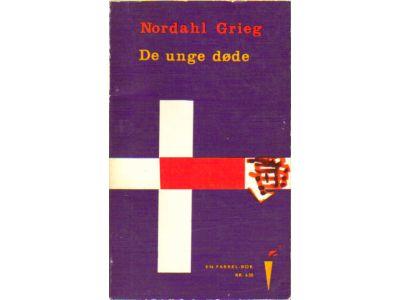 Nordahl Grieg : De unge döde