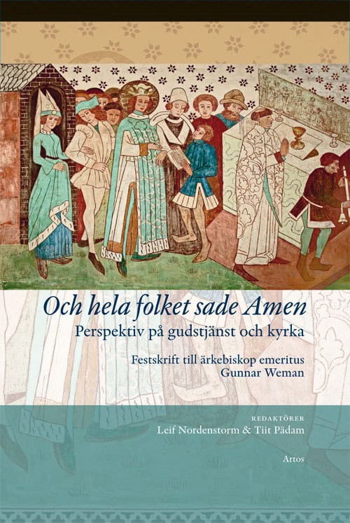 Nordenson, Leif ; Pädam, Tiit [red.] : Och hela folket sade Amen