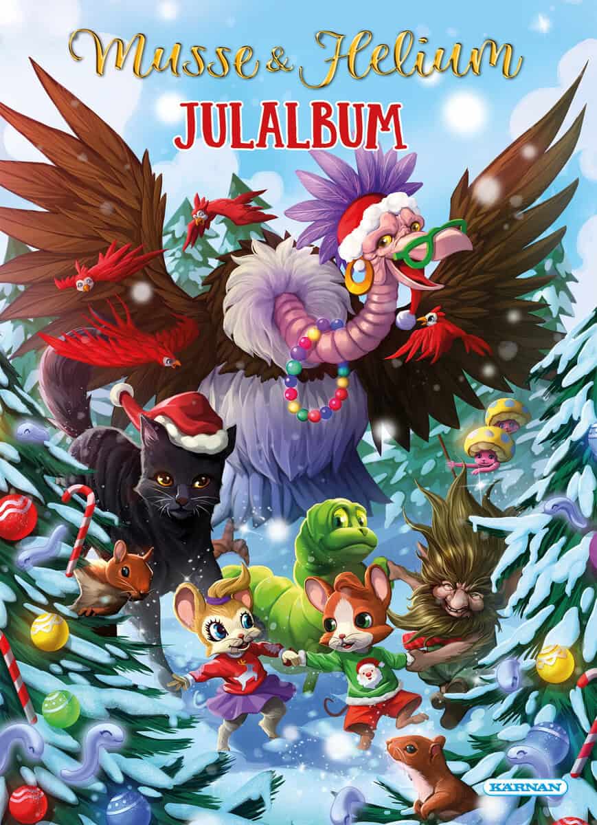 Nordqvist, Susanne ; Magnusson, Jan : Julalbum Musse & Helium