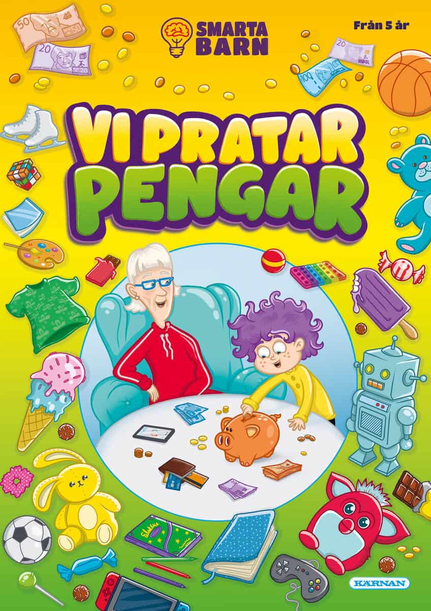 Nordqvist, Susanne ; Magnusson, Jan : Smarta barn : vi pratar pengar