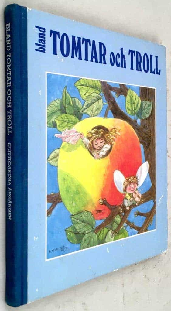 Norelius, Einar ; Hallberg, Hans-Eric ; Sandman Lilius. Irmelin ; Ekström, Margareta ; Schwartzkopf, Karl-Aage ; Bechstein. Ludwig ; Wilde, Oscar : Bland tomtar och troll - Årgång 72 [Sjuttioandra årgången]